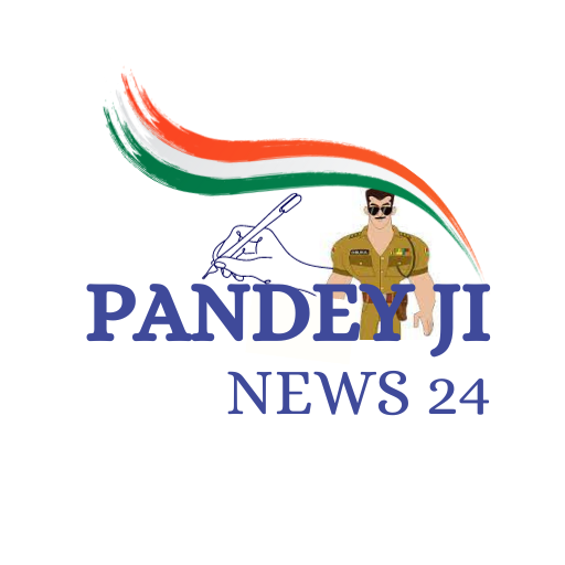 Pandey ji News 24